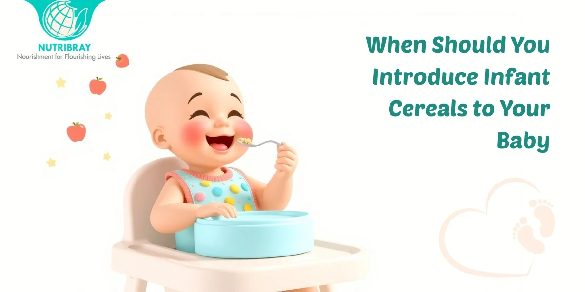 When Should You Introduce Infant Cereals to Your Baby's Diet?